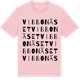 Pink Cotton t-shirt med Vibbonäset ordlek t-shirt