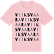 Pink Cotton t-shirt med Viiksvaara ordlek t-shirt