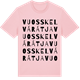Pink Cotton t-shirt med Vuosskelvárátja ordlek t-shirt