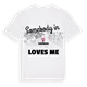 Någon i Cadaujac älskar mig t-shirt