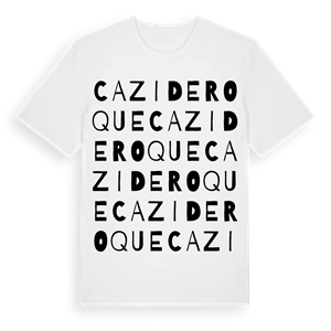 Cazideroque ordlek t-shirt – ekologisk bomull t-shirt från Pinshirt