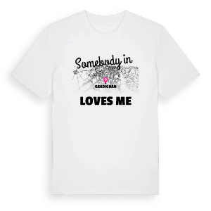 Någon i Gradignan älskar mig t-shirt – ekologisk bomull t-shirt från Pinshirt