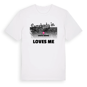 Någon i Haute-Vienne älskar mig t-shirt – ekologisk bomull t-shirt från Pinshirt