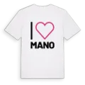 Jag älskar Mano t-shirt stort tryck