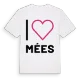 Jag älskar Mées t-shirt stort tryck