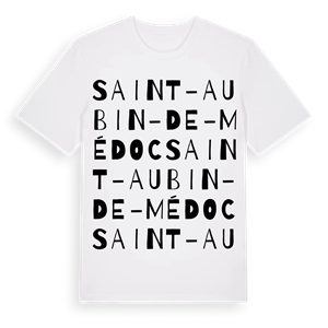 Saint-Aubin-de-Médoc ordlek t-shirt – ekologisk bomull t-shirt från Pinshirt