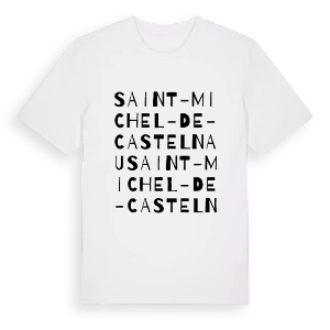 Saint-Michel-de-Castelnau ordlek t-shirt – ekologisk bomull t-shirt från Pinshirt