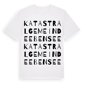 Katastralgemeinde Ebensee ordlek t-shirt – ekologisk bomull t-shirt från Pinshirt