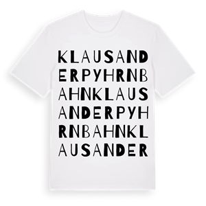 Klaus an der Pyhrnbahn ordlek t-shirt – ekologisk bomull t-shirt från Pinshirt