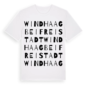 Windhaag bei Freistadt ordlek t-shirt – ekologisk bomull t-shirt från Pinshirt
