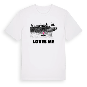 Någon i Ariège älskar mig t-shirt – ekologisk bomull t-shirt från Pinshirt