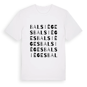 Balsièges ordlek t-shirt – ekologisk bomull t-shirt från Pinshirt
