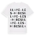 Blaye-les-Mines ordlek t-shirt