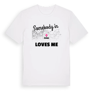 Någon i Cunac älskar mig t-shirt – ekologisk bomull t-shirt från Pinshirt