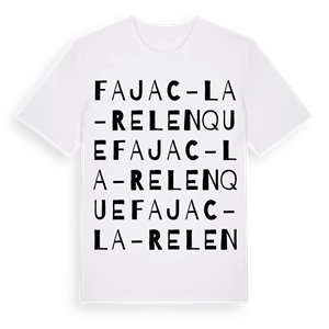 Fajac-la-Relenque ordlek t-shirt – ekologisk bomull t-shirt från Pinshirt