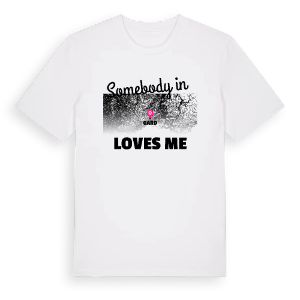 Någon i Gard älskar mig t-shirt – ekologisk bomull t-shirt från Pinshirt