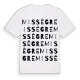 Missègre ordlek t-shirt