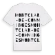 Montclar-de-Comminges ordlek t-shirt