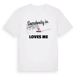 Någon i Pérols älskar mig t-shirt – ekologisk bomull t-shirt från Pinshirt