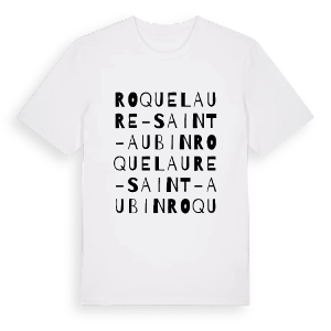Roquelaure-Saint-Aubin ordlek t-shirt – ekologisk bomull t-shirt från Pinshirt