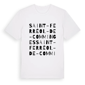 Saint-Ferréol-de-Comminges ordlek t-shirt – ekologisk bomull t-shirt från Pinshirt