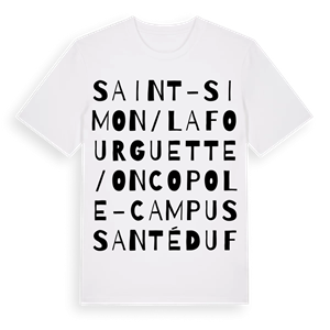 Saint-Simon / Lafourguette / Oncopole - Campus Santé du Futur ordlek t-shirt – ekologisk bomull t-shirt från Pinshirt