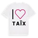 Jag älskar Taïx t-shirt stort tryck