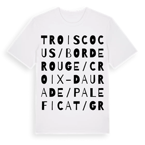 Trois Cocus / Borderouge / Croix-Daurade / Paleficat / Grand Selve ordlek t-shirt – ekologisk bomull t-shirt från Pinshirt