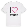 Jag älskar Vèbre t-shirt stort tryck