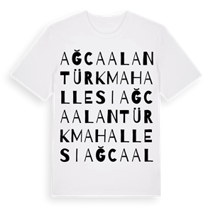 Ağcaalantürk Mahallesi ordlek t-shirt – ekologisk bomull t-shirt från Pinshirt