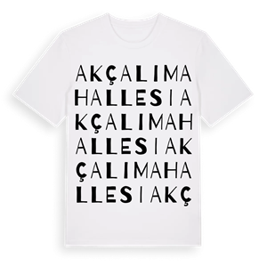 Akçalı Mahallesi ordlek t-shirt – ekologisk bomull t-shirt från Pinshirt