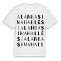 Alanbaşı Mahallesi ordlek t-shirt