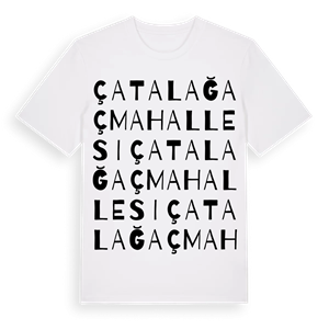 Çatalağaç Mahallesi ordlek t-shirt – ekologisk bomull t-shirt från Pinshirt