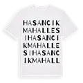Hasancık Mahallesi ordlek t-shirt