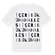 İçeribükü Mahallesi ordlek t-shirt