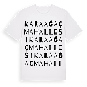 Karaağaç Mahallesi ordlek t-shirt – ekologisk bomull t-shirt från Pinshirt