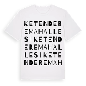 Ketendere Mahallesi ordlek t-shirt – ekologisk bomull t-shirt från Pinshirt