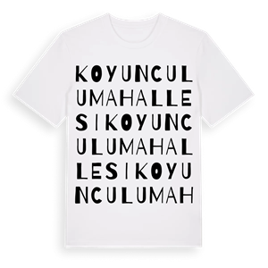 Koyunculu Mahallesi ordlek t-shirt – ekologisk bomull t-shirt från Pinshirt