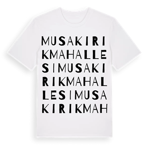 Musakırık Mahallesi ordlek t-shirt – ekologisk bomull t-shirt från Pinshirt