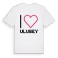 Jag älskar Ulubey t-shirt stort tryck