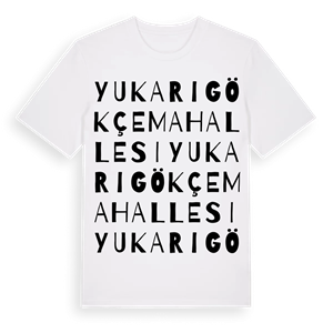 Yukarıgökçe Mahallesi ordlek t-shirt – ekologisk bomull t-shirt från Pinshirt
