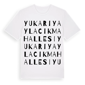 Yukarıyaylacık Mahallesi ordlek t-shirt – ekologisk bomull t-shirt från Pinshirt