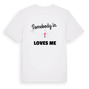Någon i Å älskar mig t-shirt – ekologisk bomull t-shirt från Pinshirt