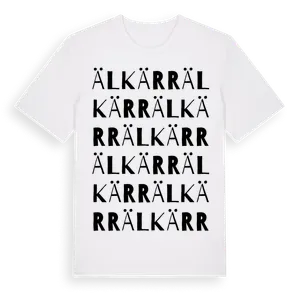 Älkärr ordlek t-shirt – ekologisk bomull t-shirt från Pinshirt
