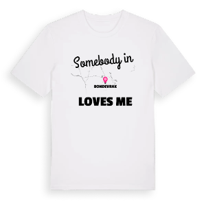 Någon i Bondevrak älskar mig t-shirt – ekologisk bomull t-shirt från Pinshirt