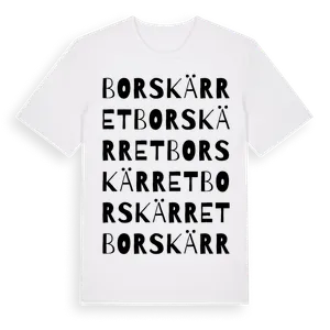 Borskärret ordlek t-shirt – ekologisk bomull t-shirt från Pinshirt