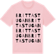 Pink Cotton t-shirt med Brittastugan ordlek t-shirt