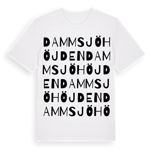 Dammsjöhöjden ordlek t-shirt – ekologisk bomull t-shirt från Pinshirt