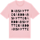 Pink Cotton t-shirt med Danshytte gård ordlek t-shirt