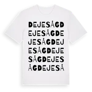 Deje Såg ordlek t-shirt – ekologisk bomull t-shirt från Pinshirt